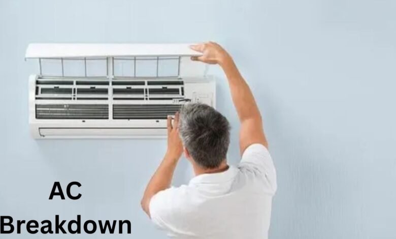 AC Breakdown