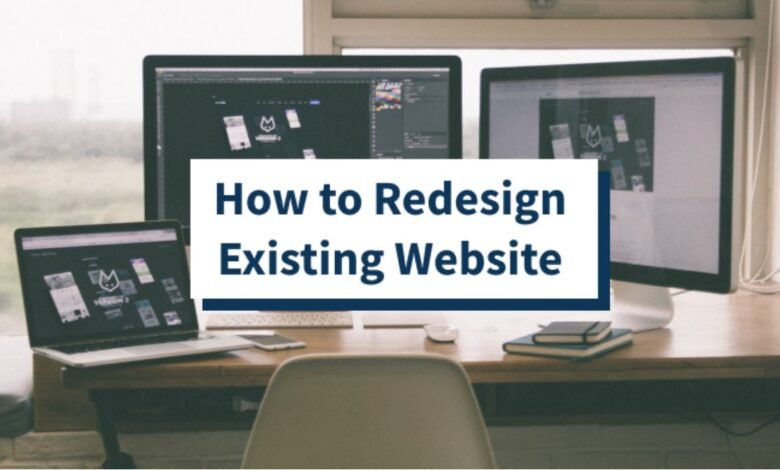 Redesign an Existing Website
