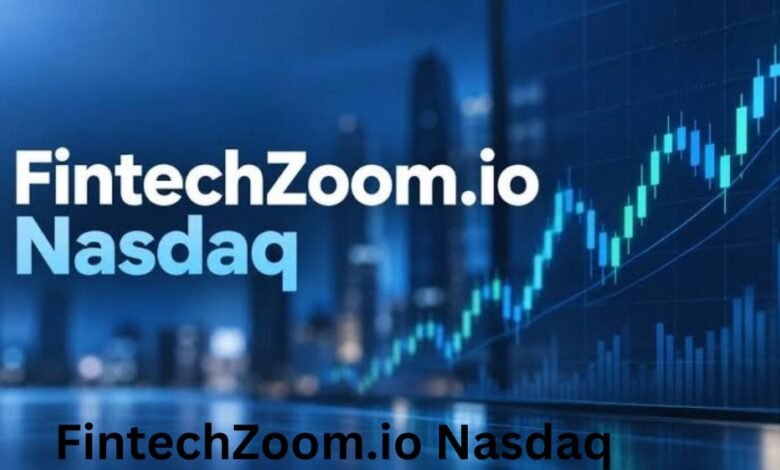 FintechZoom.io Nasdaq