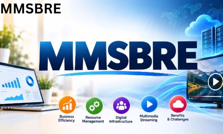 MMSBRE