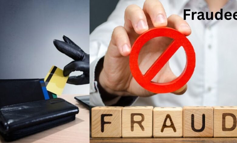 Fraudee
